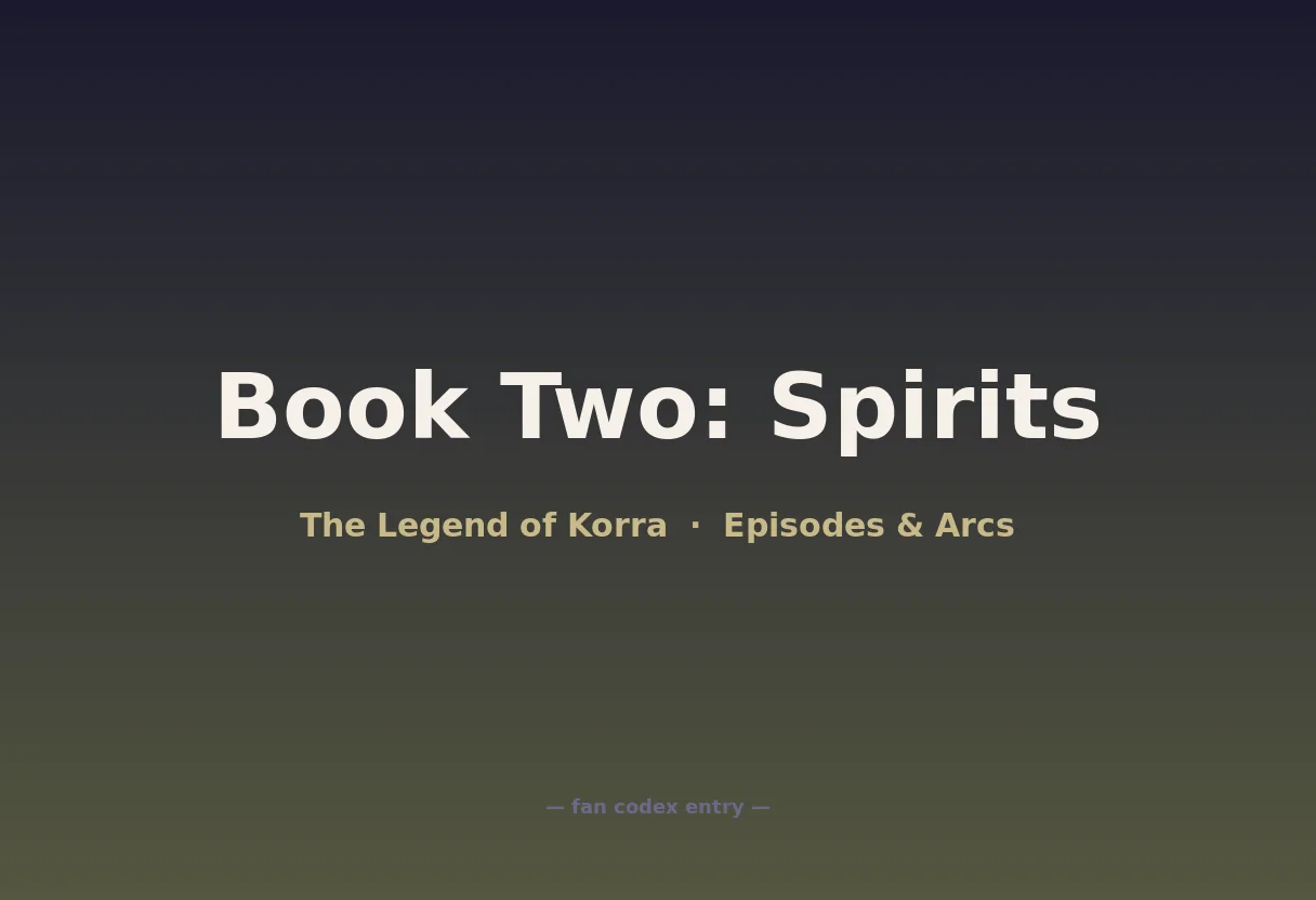 Book Two: Spirits