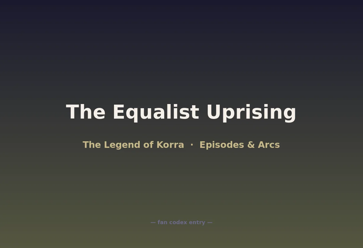The Equalist Uprising